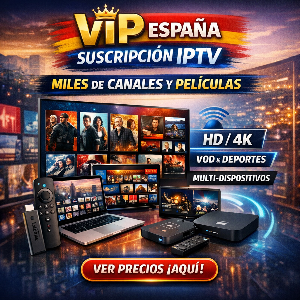 vip espana suscripcion iptv